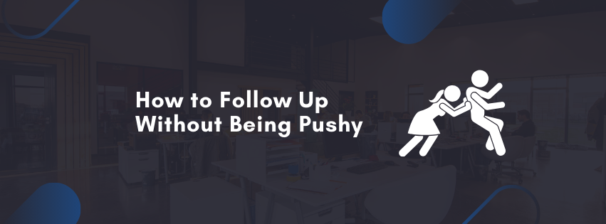 Networking Events: How to Follow Up Without Being Pushy