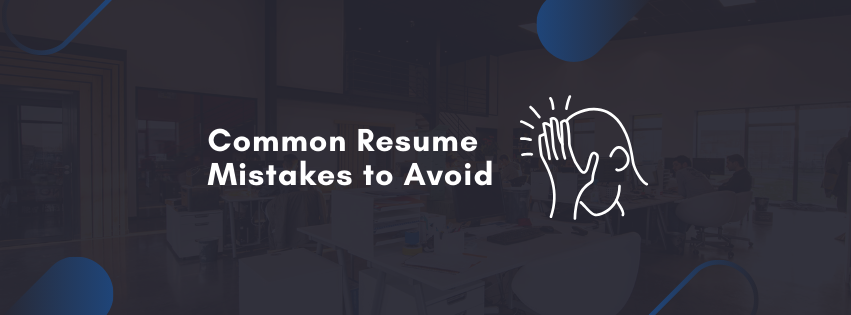 Common Resume Mistakes to Avoid