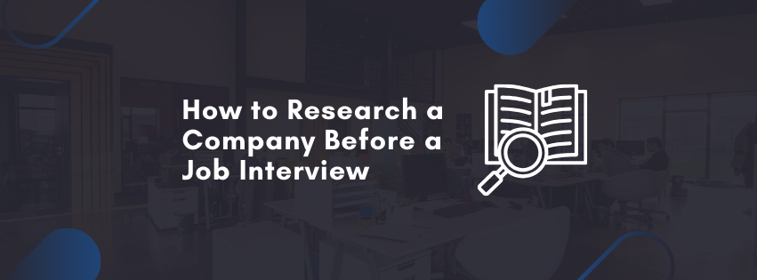 How to Research a Company Before a Job Interview